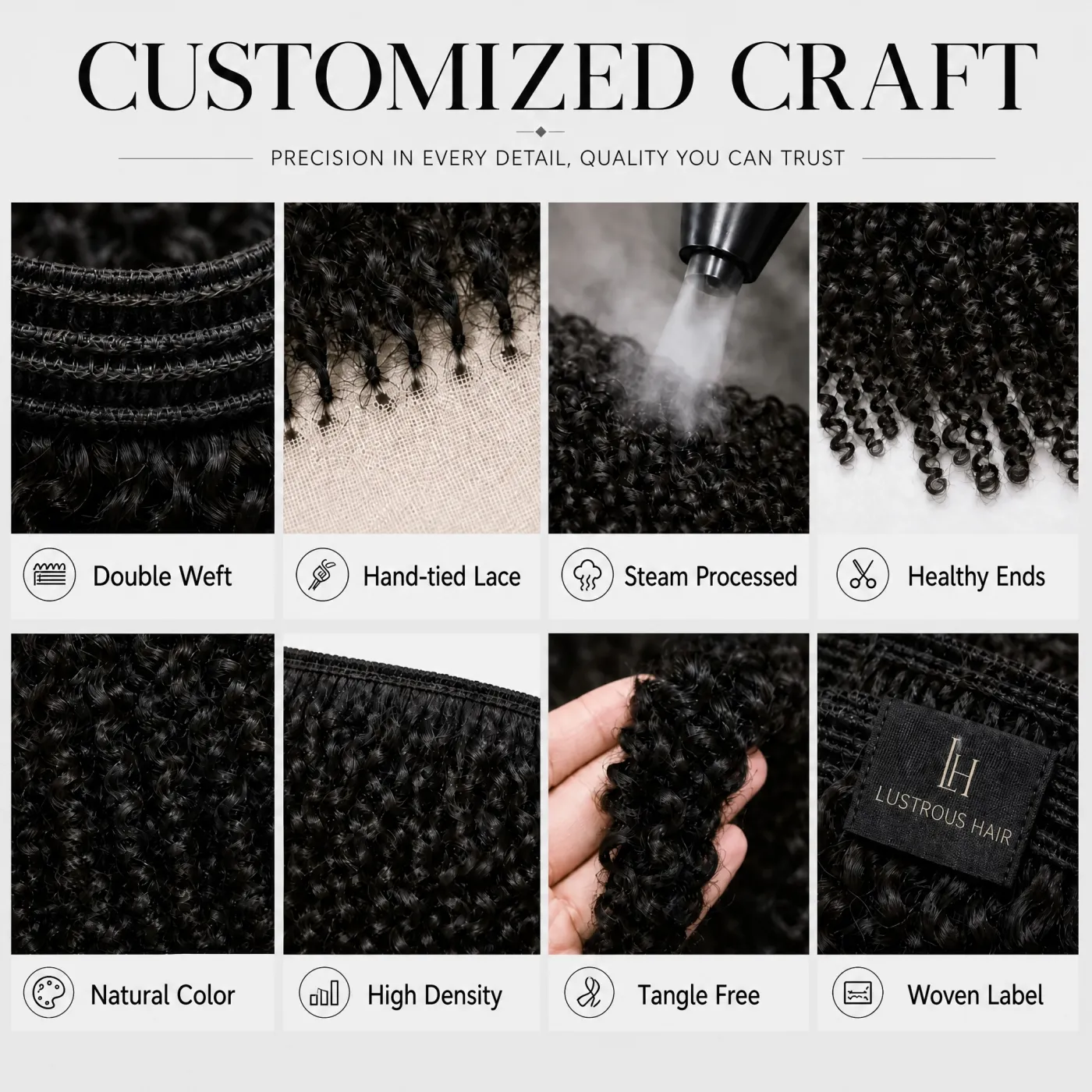 Craft detail — double weft, hand-tied lace, steam process, healthy ends